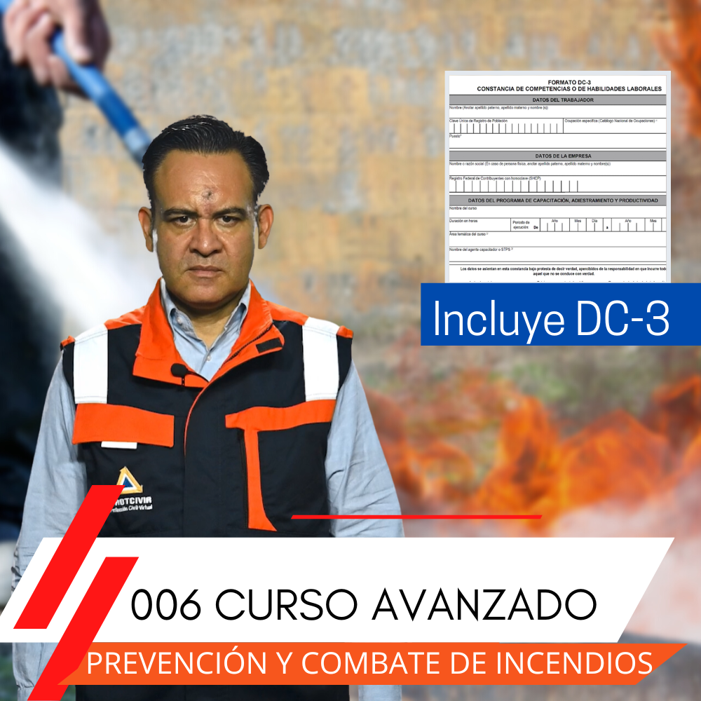 RCPC 006 CURSO AVANZADO DE PREVENCIÓN Y COMBATE DE INCENDIOS